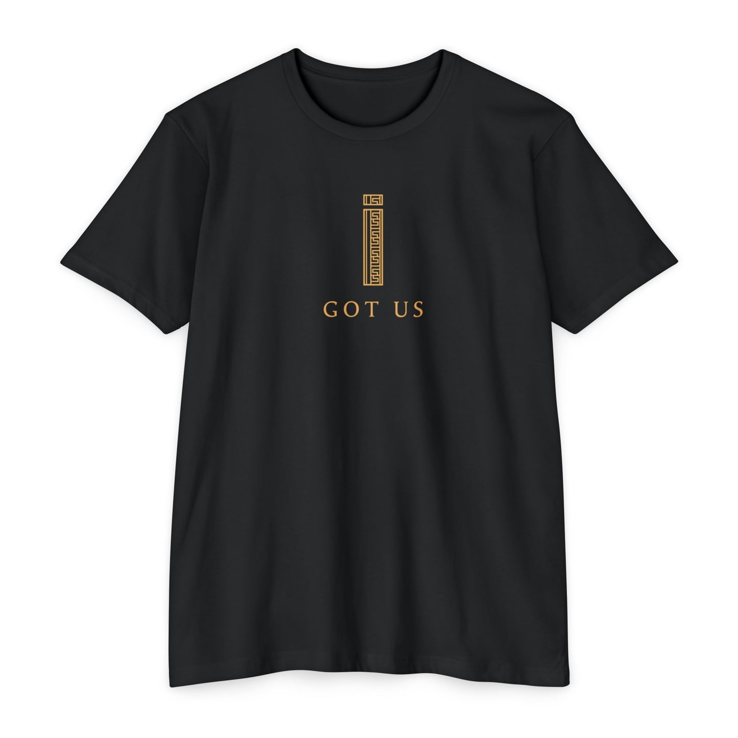 Unisex T-shirt - I GOT US Collection